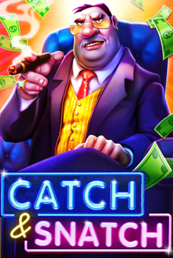 Catch & Snatch демо игра казино без регистрации | PokerDom